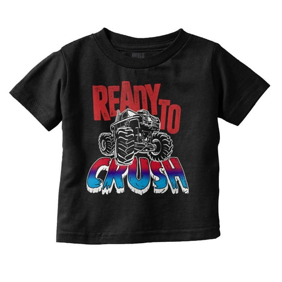 Cool Ready To Crush Monster Truck Youth T Shirt Tee Boys Infant Toddler Brisco Brands 6M