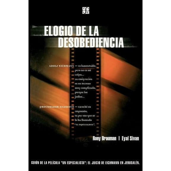 Elogio de la Desobediencia (Paperback) by Rony Brauman
