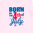 thumbnail image 4 of Inktastic Born on the 4th of July Boys or Girls Baby T-Shirt, 4 of 5