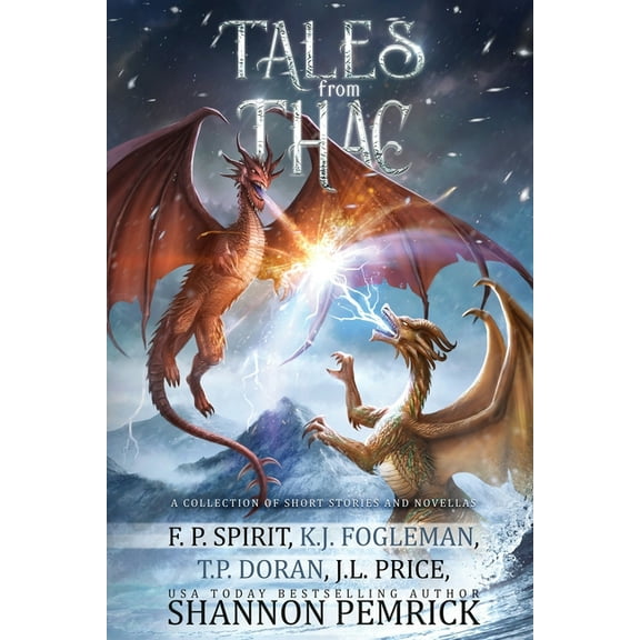 Tales from Thac: A Collection of Short Stories and Novellas, (Paperback)