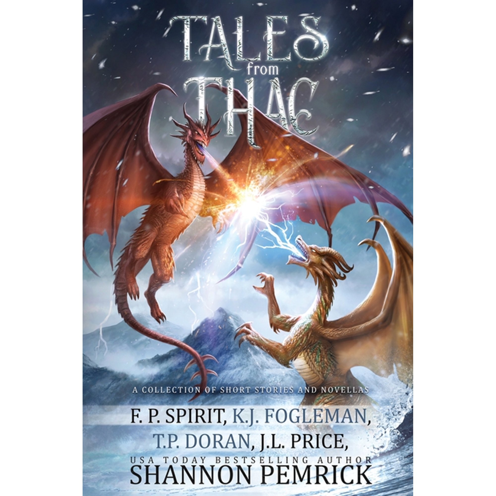Tales from Thac: A Collection of Short Stories and Novellas (Paperback)