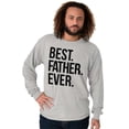 thumbnail image 5 of Best Father Ever Dad Fathers Day Men's Long Sleeve Tee T Shirt Brisco Brands X, 5 of 6