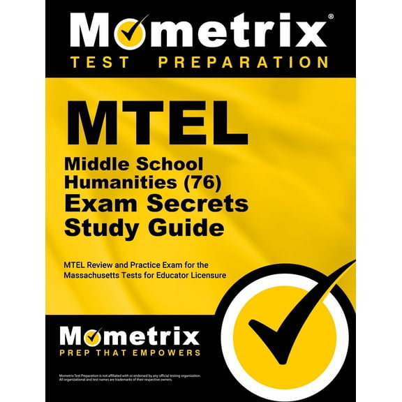 MTEL Middle School Humanities (76) Secrets Study Guide: MTEL Review and Practice Exam for the Massachusetts Tests for Ed, (Paperback)