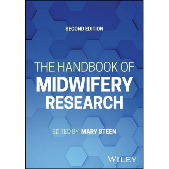 The Handbook of Midwifery Research, (Paperback)