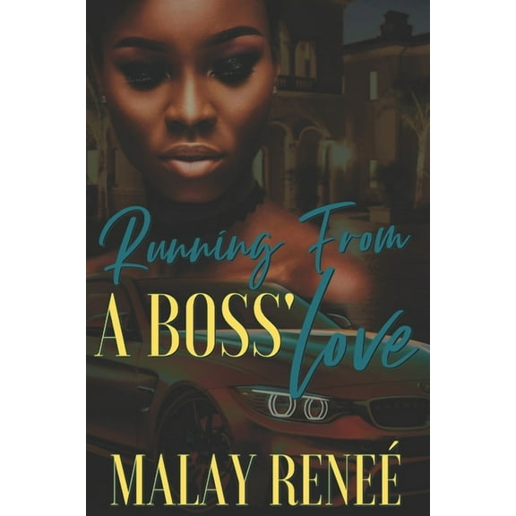 Running From a Boss' Love (Paperback)