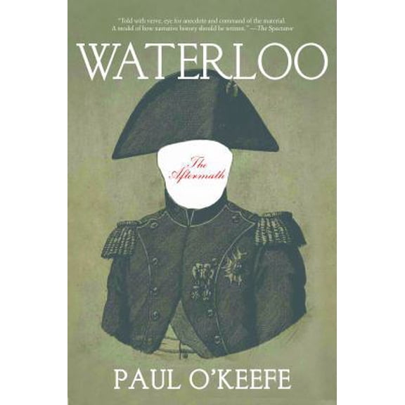 Pre-Owned Waterloo: The Aftermath (Hardcover) 1468311301 9781468311303