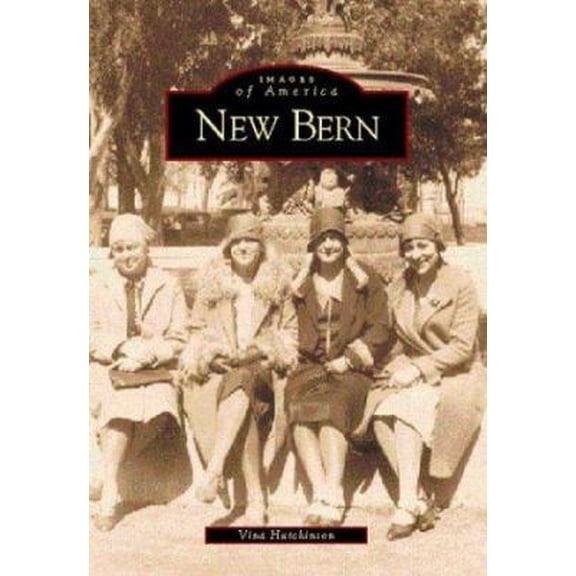 Pre-Owned New Bern (Paperback) 0738506516 9780738506517