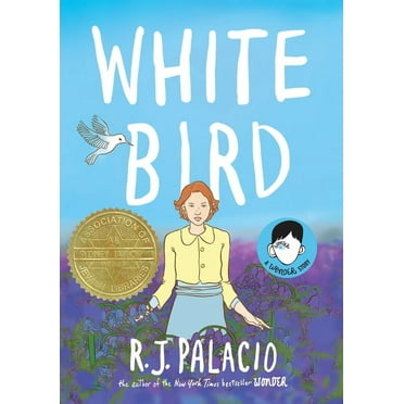 Wonder White Bird: A Wonder Story (a Graphic Novel), (Hardcover)