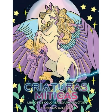 Libros Para Colorear Para Adultos: Criaturas Míticas libros de colorear para adultos: Bestias y monstruos legendarios del folclore (Paperback)