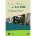 thumbnail image 1 of Juvenicidio NED ediciones 9788494442407, 1 of 2