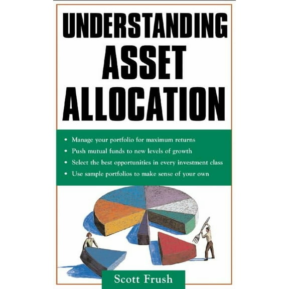 Understanding Asset Allocation, (Paperback)