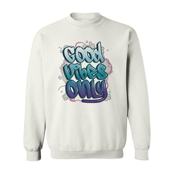 Good Vibes Only Grafitti Sweatshirt Men -SPIdeals Designs, Male XX-Large