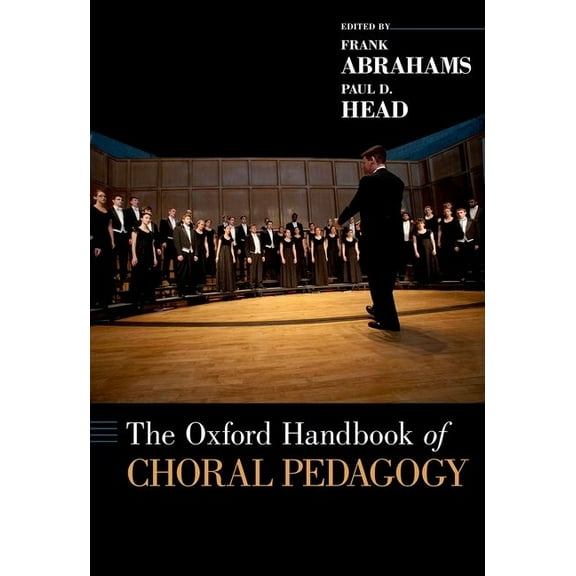 Oxford Handbooks Oxford Handbook of Choral Pedagogy, (Hardcover)