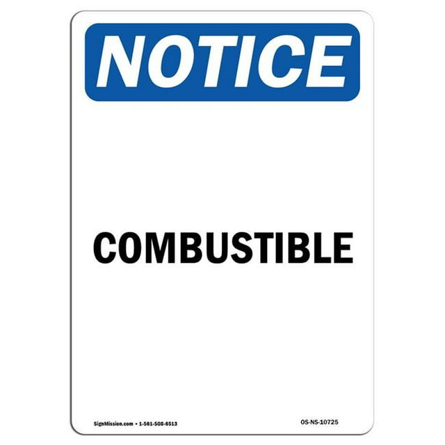 SignMission OS-NS-A-1218-V-10725 12 x 18 Po Panneau de Signalisation OSHA - Combustible
