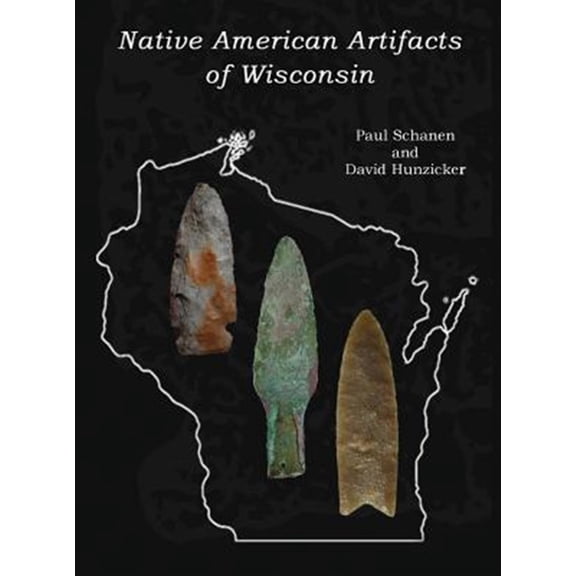 Pre-Owned Native American Artifacts of Wisconsin (Hardcover)