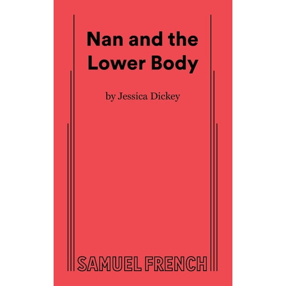 Nan and the Lower Body, (Paperback)