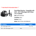 thumbnail image 2 of Front Wheel Bearing - Compatible with 2015 - 2017 Volkswagen Golf R Base 2.0L 4-Cylinder 2016, 2 of 2