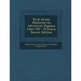 thumbnail image 1 of Pavli Orosii Historiarvm Adversvm Paganos Libri VII - Primary Source Edition (Paperback), 1 of 1