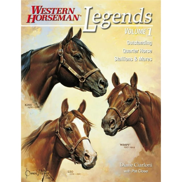 Légendes, Étalons et Juments Remarquables de Quart de Cheval