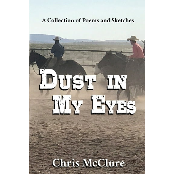 Dust In My Eyes, (Paperback)