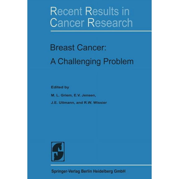 Recent Results in Cancer Research Breast Cancer: A Challenging Problem, Book 42, (Paperback)
