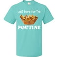 thumbnail image 3 of Inktastic Canada Day Just Here for the Poutine T-Shirt, 3 of 5
