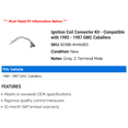 thumbnail image 2 of Ignition Coil Connector Kit - Compatible with 1985 - 1987 GMC Caballero 1986, 2 of 2