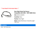 thumbnail image 2 of Rear Right Brake Pad Sensor - Compatible with 2006 - 2007 BMW 525xi, 2 of 2