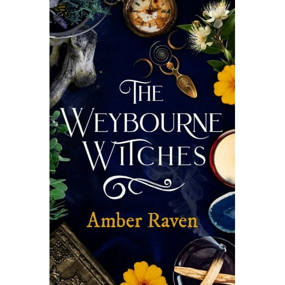 Amber Raven The Weybourne Witches (Paperback)