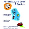thumbnail image 3 of After All, I'm Just a Ball.....: Children's Poetry Guessing Book, 3 of 3