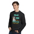 thumbnail image 3 of Collie Dad Like a Regular Dad Only Cooler Happy Father's Day Sweatshirt Unisex Merch Collie Dog Lover Gifts Idea - 02007, 3 of 6