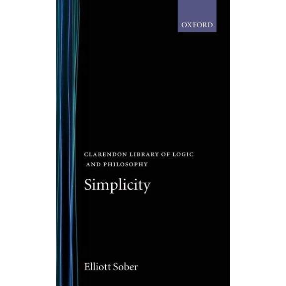 Clarendon Library of Logic and Philosoph Simplicity, (Hardcover)