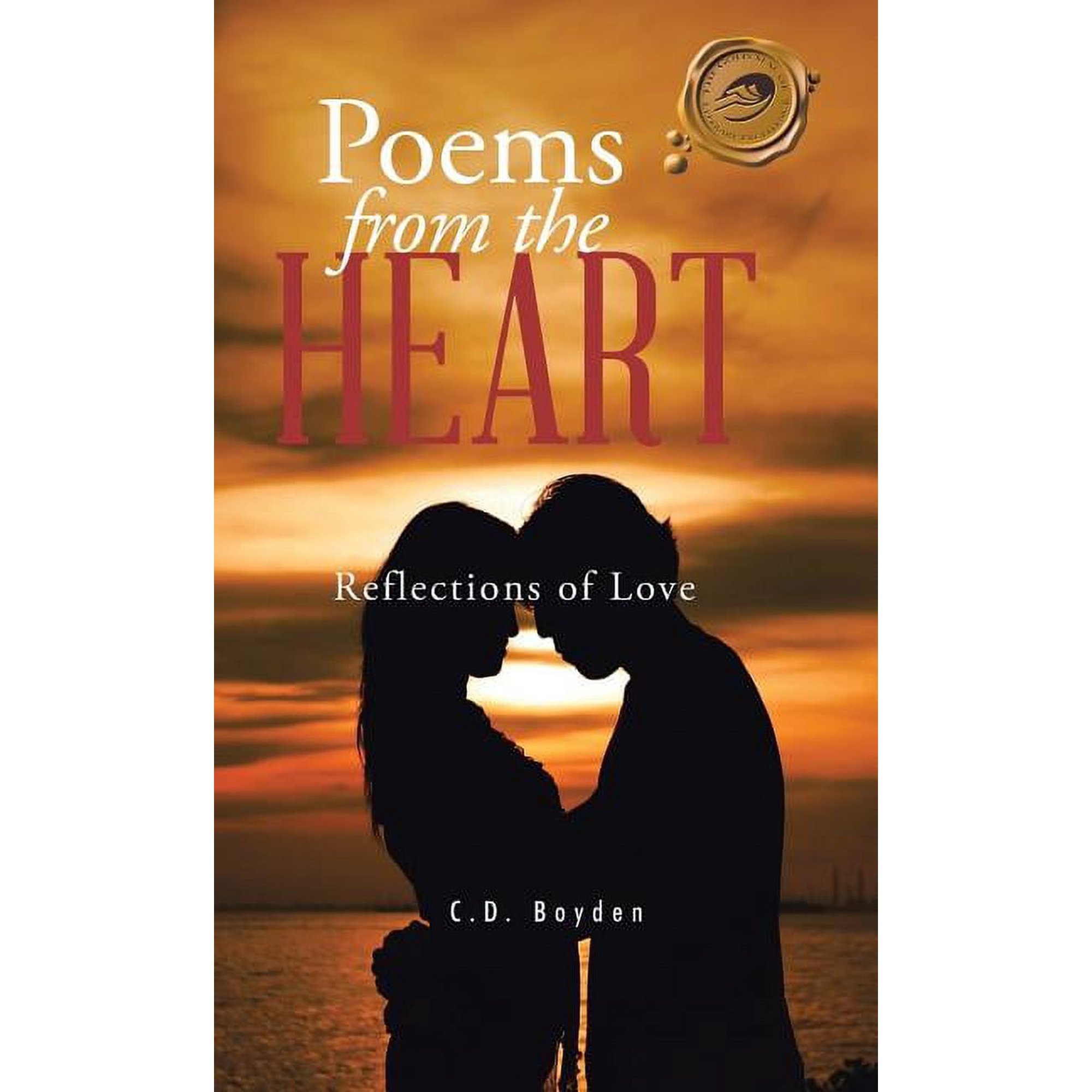 Poems from the Heart: Reflections of Love (Hardcover)