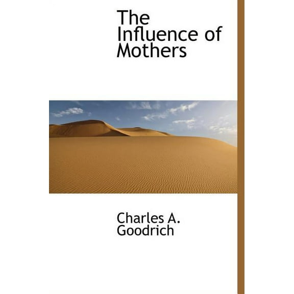 The Influence of Mothers (Hardcover)