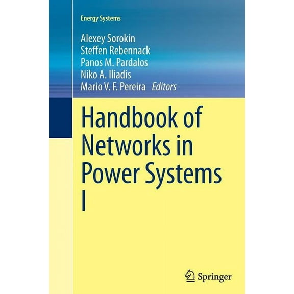 Energy Systems Handbook of Networks in Power Systems I, (Paperback)