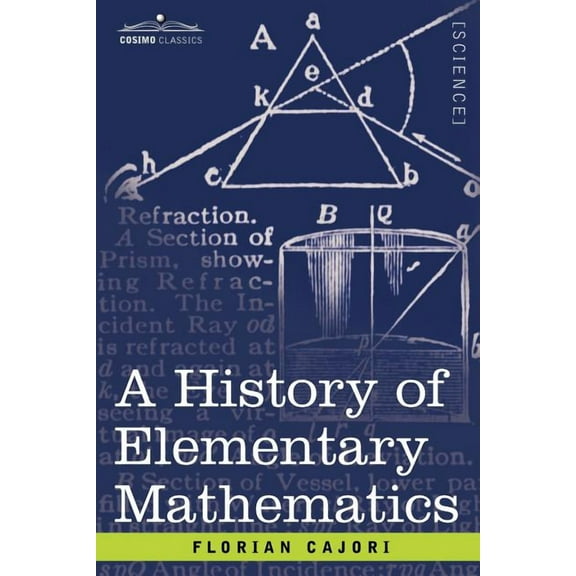 A History of Elementary Mathematics (Paperback)