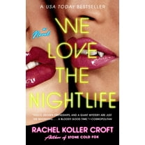 We Love the Nightlife, (Paperback)