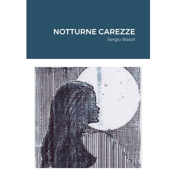 Notturne Carezze, (Paperback)