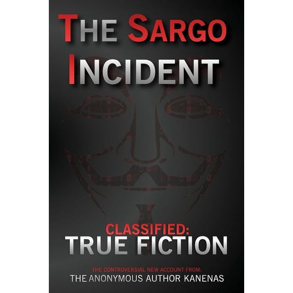 The Sargo Incident: Black Edition, (Paperback)