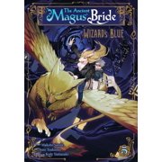 The Ancient Magus Bride Wizards Blue The Ancient Magus Bride Wizards Blue Vol. 5 Series #5 Paperback