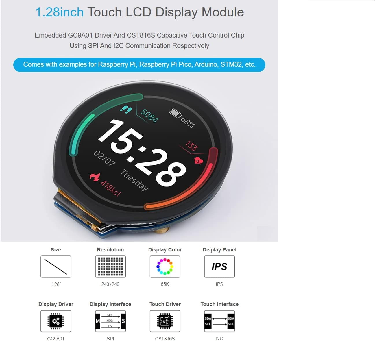 1.28inch Round Touch LCD Display Module 240×240 Resolution 65K RGB LCD for , Pico,Arduino, STM32,Embedded GC9A01 Driver, CST816S Capacitive Touch Control Chip