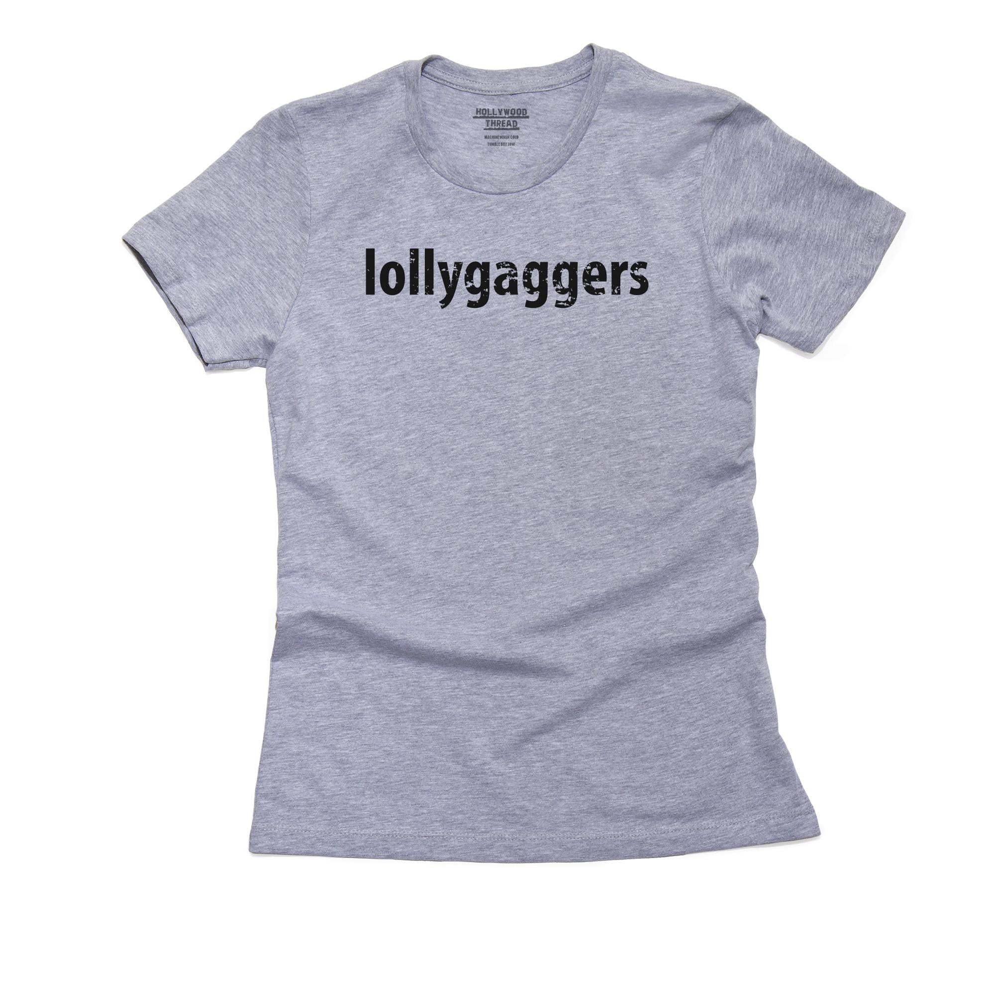 Lollygaggers - Iconic Bull Durham Expression Women's Cotton Grey T