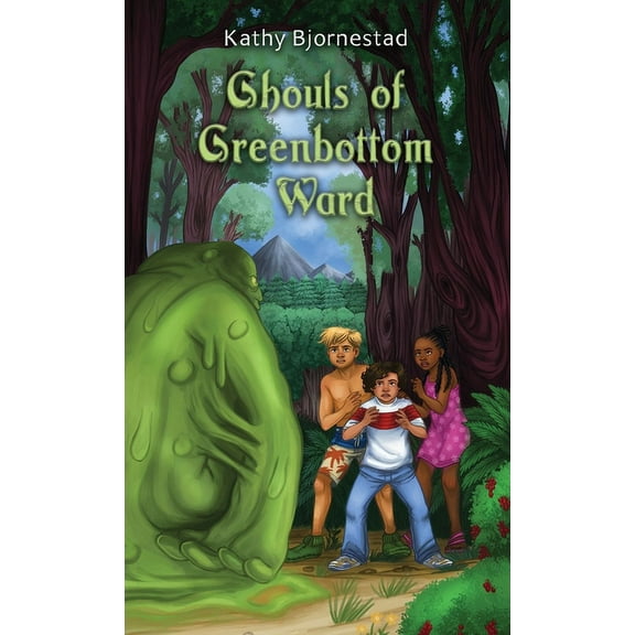 Ghouls of Greenbottom Ward: Foundlings of Arkenia, (Hardcover)