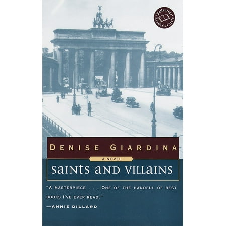 Saints and Villains : A Novel (Best Villains In Literature)