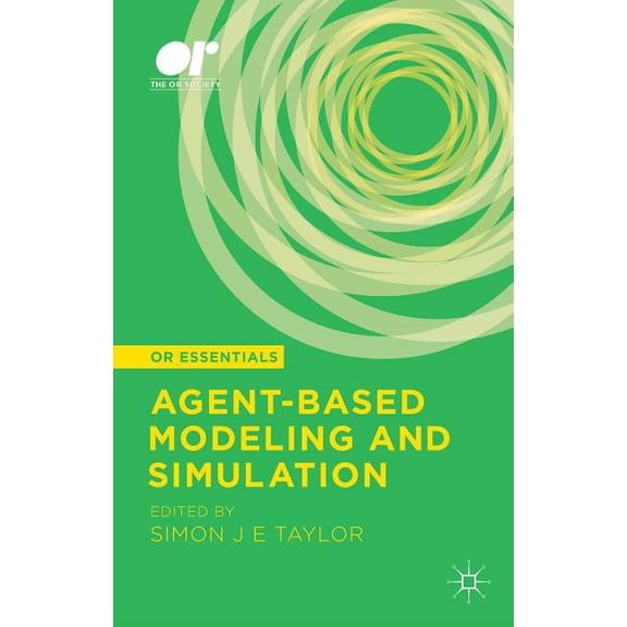 Or Essentials Agent-Based Modeling and Simulation, (Hardcover)