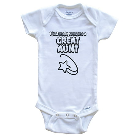I Just Made Someone a Great Aunt First Time Great Niece Nephew Baby Bodysuit, 0-3 months white