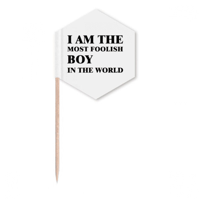 I Am The Foolish Boy Art Deco Fashion Toothpick Flags Cupcake Picks Party Celebration