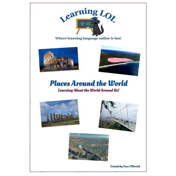 Places Around the World: Learning About the World Around Us!, (Paperback)