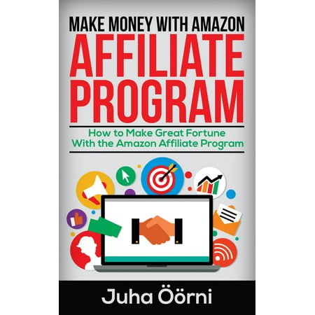 Make Money With Amazon Affiliate Program - eBook