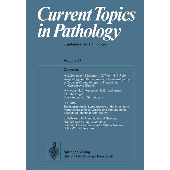 Current Topics in Pathology Current Topics in Pathology / Ergebnisse Der Pathologie, Book 57, (Paperback)